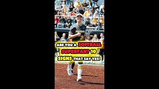 Are You a Softball Superfan 10 Signs That Say Yes [upl. by Ardnuahsal264]