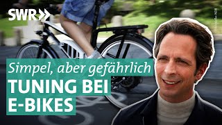 EBike Tuning Warum sind frisierte EBikes gefährlich I Die Tricks SWR amp NDR [upl. by Niboc]