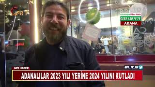 Adanalılar 2023 Yılı Yerine 2024 Yılını Kutladı [upl. by Bryce517]