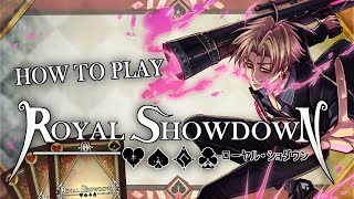 Royal Showdown TCG  How to Play [upl. by Sherburne]