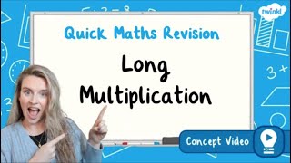 What Is Long Multiplication  KS2 Maths Concept for Kids [upl. by Fransen]