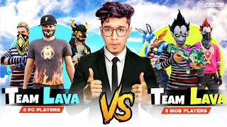 🔴LIVE🔴 TEAM LAVA MOB VS TEAM LAVA PC LIVE [upl. by Skcirdnek710]