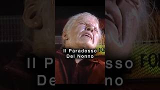 Il Paradosso Del Nonno Un Viaggio Nel Tempo shorts [upl. by Ecad]