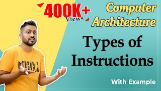 L17 Types of Instructions in General Purpose Computer  Computer Organization and Architecture [upl. by Keldon903]