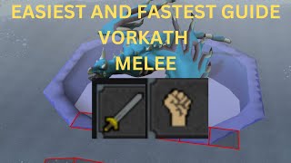 OSRS Vorkath Melee Guide  EASIEST AND FASTEST GUIDE  ONE OF THE BEST MONEY MAKERS IN GAME [upl. by Stanfill]