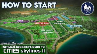 The New Ultimate Beginners Guide to Cities Skylines 2 [upl. by Dearborn762]