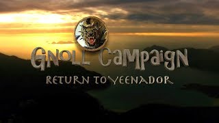 Gnoll Campaign Trailer [upl. by Clemence]