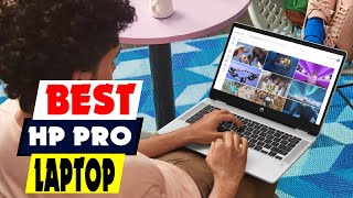 Top 5 HP Pro Laptops for Productivity and Performance [upl. by Ahsimac]