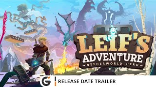 Leifs Adventure Netherworld Hero  Release Date trailer [upl. by Birgitta]