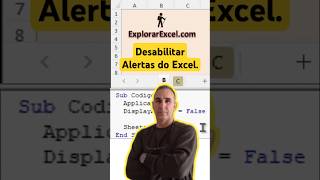 Bloquear JANELAS Pop Up do Excel com VBA DisplayAlerts [upl. by Deelaw]