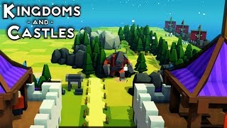 Kingdoms and Castles WE Are GETTING REKT Kingdoms and Castles Alpha 3 Gameplay [upl. by Tteltrab]