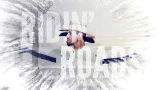 Dustin Lynch  Ridin Roads Lyric Video [upl. by Edric160]