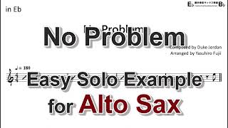 No Problem Les Liaisons dangereuses  Easy Solo Example for Alto Sax [upl. by Dianne]