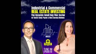 Discover The SECRET To Success In Industrial Real Estate Investing [upl. by Eiramannod]