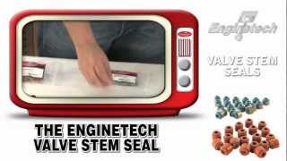 Valve Stem Seals  Enginetech [upl. by Ettenahc]