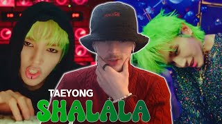 TAEYONG 태용 샤랄라 SHALALA MV NCT FIRST TIME REACTION [upl. by Stalk]