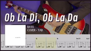 Ob La Di Ob La Da  The Beatles Bass Cover with Tab [upl. by Aissatsan]