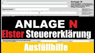 Anlage N ELSTER  Elster Tutorial  Steuererklärung selber machen [upl. by Nahtaj]