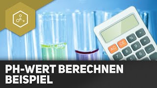 pHWert berechnen  Beispiel [upl. by Temple]