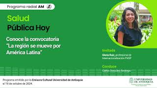 SaludPúblicaHoy  Convocatoria quotLa región se mueve por América Latinaquot [upl. by Geis255]