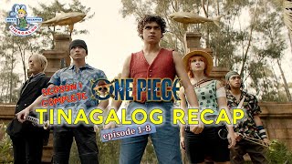 ONE PIECE FULL TINAGALOG RECAP Season 1 Episode 18 [upl. by Oiralednac]