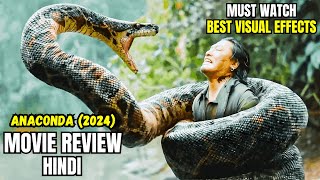 Anaconda 2024 Review  Anaconda 2024 Movie Review  Anaconda 2024 Hindi Movie [upl. by Menis]