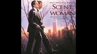 Scent of a Woman 1992  Original Motion Picture Soundtracks by Thomas Newman [upl. by Naujaj]