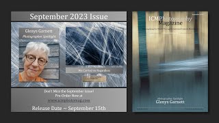 ICM Photography Magazine September 2023 Issue PreRelease Trailer [upl. by Eldridge]