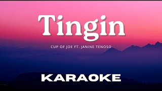 Karaoke Version Tingin  Cup of Joe ft Janine Tenoso [upl. by Alexa]