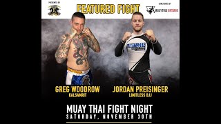 Greg Woodrow vs Jordan Preisinger Kalsamrit Muay Thai Fight Night [upl. by Amikehs]