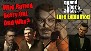 Who Really Ratted Out Gerry McReary And Why GTA 4 Lore Explained [upl. by Bechler]