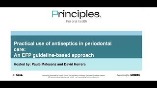 Principles Practical use of antiseptics in periodontal care  P Matesanz and D Herrera English [upl. by Averir758]