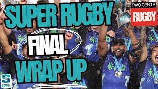 Super Rugby Final Wrap Up  Blues v Chiefs  21 Year Wait is Over  2024 [upl. by Polak]