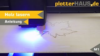 xTool M1 Holz lasern  Anleitung [upl. by Redd448]