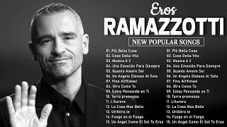 15 Migliori Canzoni di Eros Ramazzotti  Canzoni Italia  Eros Ramazzotti Greatest Hits Full Album [upl. by Anatollo]