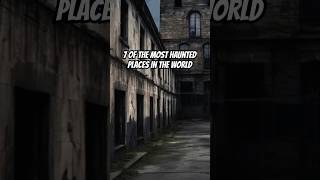 7 of The Most Haunted Places In The World  Scary Story Compilation hauntedplaces scarystorytime [upl. by Aikcin]