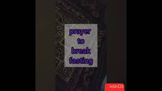 prayer to break fasting [upl. by Akinat]