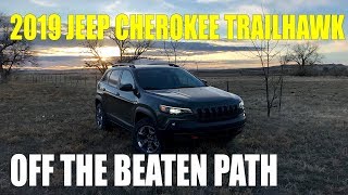 REVIEW 2019 Jeep Cherokee Trailhawk Off the Beaten Path [upl. by Franzoni1]