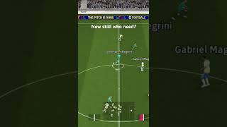 efootball newskills newskill [upl. by Lyckman368]