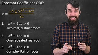 Constant Coefficient ODEs Real amp Distinct vs Real amp Repeated vs Complex Pair [upl. by Kelam]