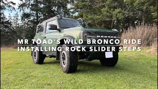 Installing Rock Slider Steps on a Ford Bronco [upl. by Imuyam]