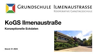 Die Kooperative Ganztagsschule Grundschule Ilmenaustraße [upl. by Bopp]