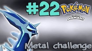 Pokémon diamant metal challenge 22  Dialga [upl. by Allianora679]