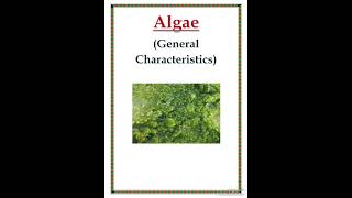 General characteristics of algae ll Botany ll Bsc Msc [upl. by Im]