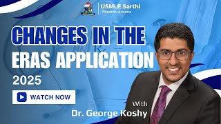 ERAS Application 20242025 Updates Key Changes IMGs Must Know for Residency Match Success  USMLE [upl. by Arbmat851]