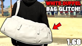 How To Get The White Duffel Bag Glitch In Gta 5 Online 168 [upl. by Eiramanitsirhc]