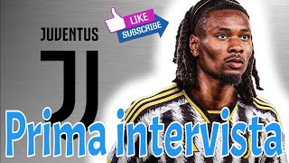 Prima intervista di K Thuram quotquando chiama la Juvequot [upl. by Aicirtac]