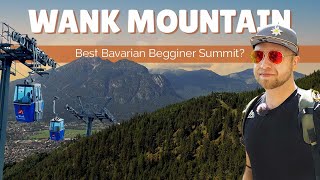 Is This The Best Beginner Alpine Summit Hike In Germany  GarmischPartenkirchen Wank Mountain [upl. by Gonnella295]