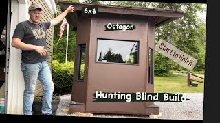 Building an Octagon Hunting Blind start to finish [upl. by Neddy]