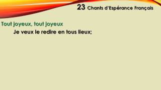 23 Chants dEspérance Français [upl. by Channing452]